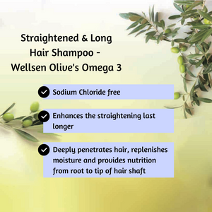 Straightened & Long Hair Shampoo - Wellsen Olive's Omega 3